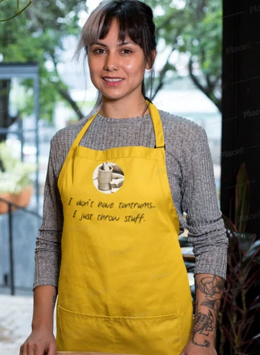 I dont have tantrums Unisex Apron,Gift for Potter/Christmas/Thanksgiving/Birthday/Valentine/Graduation/Promotion/Clay Artist/Housewsrming